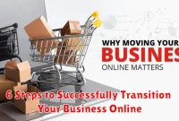 6 Steps to Successfully Transition Your Business Online